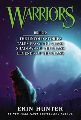 Warriors Novella 4-Book Box Set: The Untold Stories, Tales from the Clans, Shadows of the Clans, Legends of the Clans - Hunter, Erin
