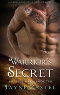 Warrior's Secret: A Dark Ages Scottish Romance