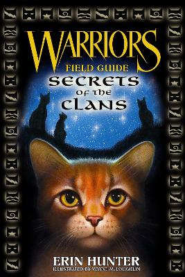 Warriors: Secrets of the Clans - Hunter, Erin