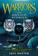Warriors: The Untold Stories