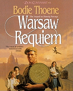 Warsaw Requiem - Thoene, Bodie, Ph.D.