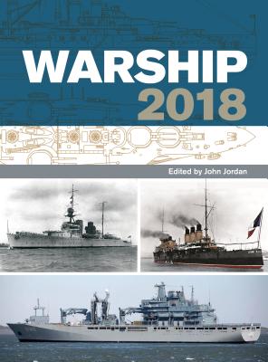 Warship 2018 - Jordan, John (Editor)