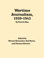 Wartime Journalism, 1939-43