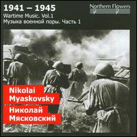 Wartime Music, Vol. 1: Nikolai Myaskovsky - St. Petersburg State Academic Symphony Orchestra; Alexander Titov (conductor)