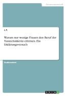 Warum Nur Wenige Frauen Den Beruf Der Tontechnikerin Erlernen. Ein Erkl?rungsversuch