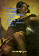 Washington Allston, Secret Societies, and the Alchemy of Anglo-American Painting