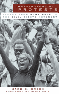 Washington, D.C. Protests: Scenes from Home Rule to the Civil Rights Movement