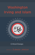 Washington Irving and Islam: Critical Essays