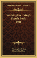 Washington Irving's Sketch Book (1901)