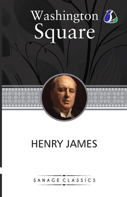 Washington Square - James, Henry