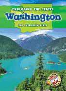 Washington: The Evergreen State - Schuetz, Kristin