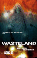 Wasteland Vol. 2: Shades of God