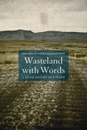Wasteland with Words: A Social History of Iceland