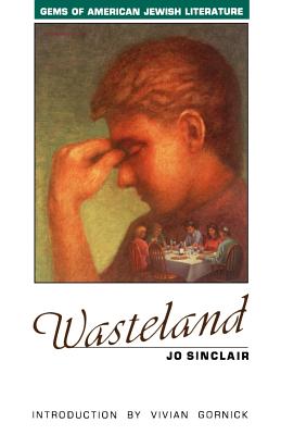 Wasteland - Sinclair, Jo, and Gornick, Vivian (Introduction by)