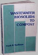 Wastewater Biosolids to Compost - Spellman, Frank R