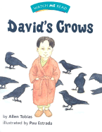 Watch Me Read: David's Crows, Level 2.2
