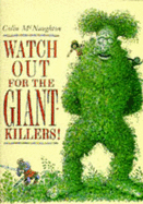 Watch Out For Giant Killers - Mcnaughton Colin