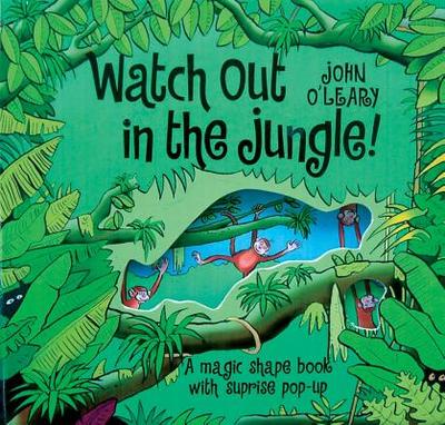 Watch Out in the Jungle!: A Magic Shape Counting Book - 