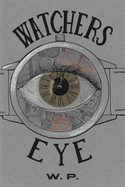 Watchers Eye