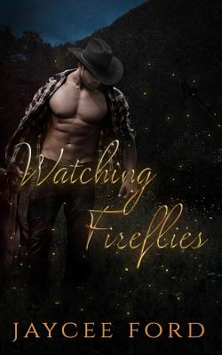 Watching Fireflies - Ford, Jaycee