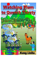 Watching Plum to Quench Thirst: Story of Chinese Idiom (13)