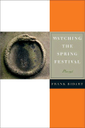 Watching the Spring Festival - Bidart, Frank