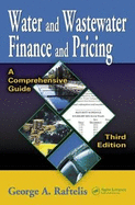 Water and Wastewater Finance and Pricing: A Comprehensive Guide