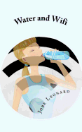 Water and Wifi: The Entrepreneurial Owner's Manual