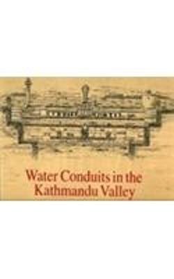 Water Conduits in the Kathmandu Valley, Set - Becker-Ritterspach, Raimund