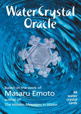 Water Crystal Oracle - Emoto, Masaru