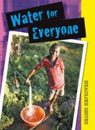 Water for Everyone - Levete, Sarah