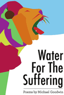 Water for the Suffering