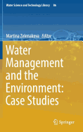 Water Management and the Environment: Case Studies