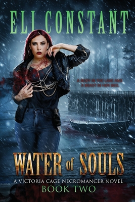 Water of Souls - Constant, Eli