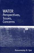 Water: Perspectives, Issues, Concerns