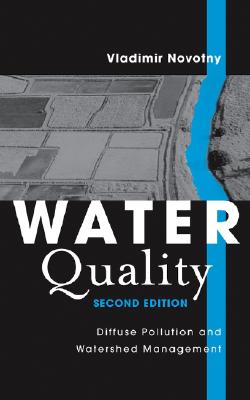 Water Quality: Diffuse Pollution and Watershed Management - Novotny, Vladimir
