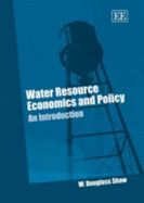 Water Resource Economics and Policy: An Introduction