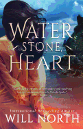 Water, Stone, Heart