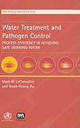 Water Treatment and Pathogen Control: Process Efficiency in Achieving Safe Drinking-Water