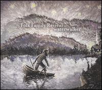 Water Walker - Folk Family Revival