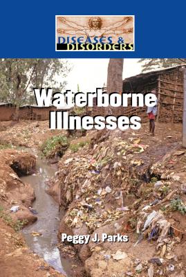Waterborne Illnesses - Parks, Peggy J
