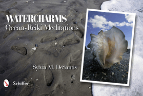 Watercharms: Ocean-Reiki Meditations
