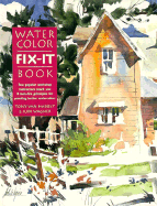 Watercolor Fix-It Book - Van Hasselt, Tony, and Wagner, Judi