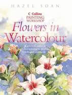 Watercolour Flower Painting Workshop - Soan, Hazel