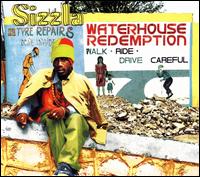 Waterhouse Redemption - Sizzla