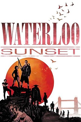 Waterloo Sunset - Stephenson, Andrew, and Goring, Trevor