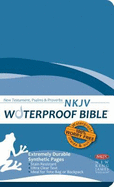 Waterproof New Testament Psalms and Proverbs-NKJV