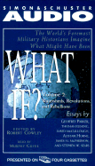 Watersheds, Revolutions, and Rebellions: The World's Foremost Military Historians Imagine What Might Have Been - Cowley, Robert, Bar (Editor), and Guyer, Murphy (Read by), and Parker, Geoffrey