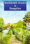 Waterside walks in Hampshire