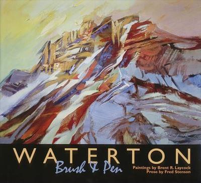 Waterton: Brush and Pen - Stenson, Fred